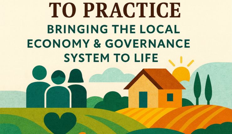 From Principle to Practice: Bringing the Local Economy & Governance System to Life | FULL&nbsp;TEXT
